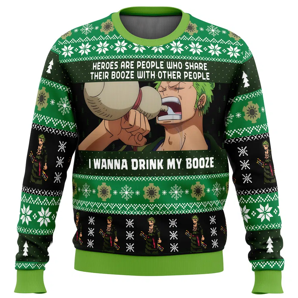 I Wanna Drink My Booze Zoro Christmas One Piece Ugly Christmas Sweater Perfect And Unique Gifts For Adults Kids On Christmas